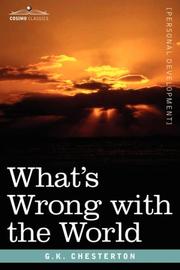 Cover of: What's Wrong with the World by Gilbert Keith Chesterton