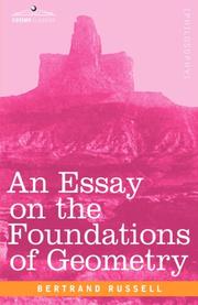 Cover of: An Essay on the Foundations of Geometry by Bertrand Russell, Bertrand Russell