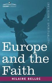 Cover of: Europe and the Faith by Hilaire Belloc