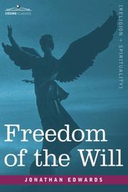 Cover of: Freedom of the Will