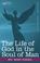 Cover of: The Life of God in the Soul of Man