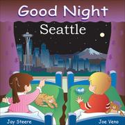 Good Night Seattle by Jay Steere