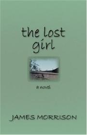 Cover of: The Lost Girl | James Morrison