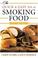 Cover of: The Quick & Easy Art of Smoking Food