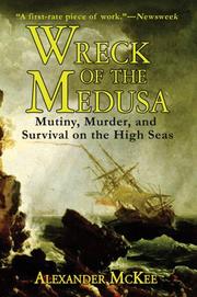 Wreck of the Medusa by Alexander McKee