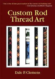Cover of: Custom Rod Thread Art