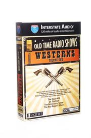 Cover of: Interstate Audio- Westerns Volume 2