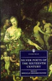 Cover of: Silver Poets of the Sixteenth Century by Douglas Brooks-Davies