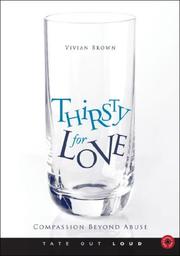 Cover of: Thirsty for Love: Compassion Beyond Abuse