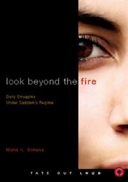 Cover of: Look Beyond the Fire | Mona K. Oshana