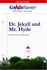 Cover of: GradeSaver(tm) ClassicNotes Dr. Jekyll and Mr. Hyde
