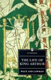 The Life of King Arthur (Everyman Paperback Classics)