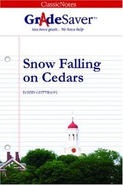 Cover of: GradeSaver(tm) ClassicNotes Snow Falling on Cedars