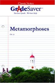 Cover of: GradeSaver(tm) ClassicNotes Metamorphoses