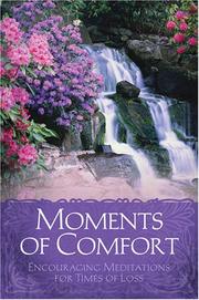 Cover of: Moments Of Comfort by Faye Landrum