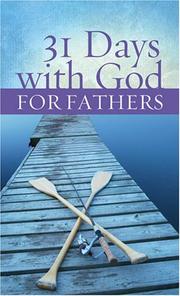 Cover of: 31 Days With God For Fathers