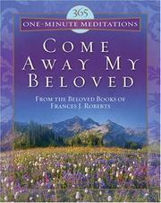 Cover of: 365 One-Minute Meditations (Come Away, My Beloved)