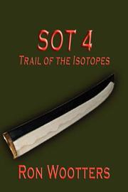 Cover of: SOT 4 - Trail of the Isotopes