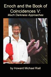 Cover of: Enoch and the Book of Coincidences V: Much Darkness Approaches (Enoch and the Book of Coincidences)