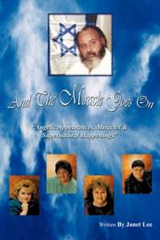 Cover of: And The Miracle Goes On
