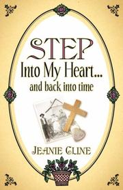 Cover of: Step Into My Heart.and back into time