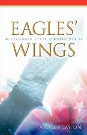 Cover of: Eagles' Wings: An Uncommon Story of World War II