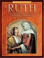 Ruth 3,000 Years of Sleeping Prophecy Awakened -Workbook