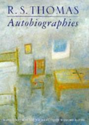 Autobiographies by Thomas, R. S.