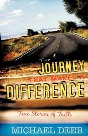 Cover of: The Journey That Makes A Difference