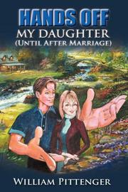 Cover of: HANDS OFF MY DAUGHTER (Until After Marriage)