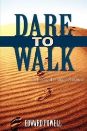 Cover of: DARE TO WALK ...