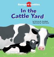 Cover of: In the Cattle Yard (Barnyard Buddies) (Barnyard Buddies)