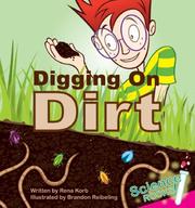 Cover of: Digging on Dirt (Science Rocks) (Science Rocks)