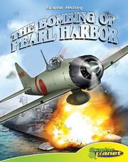 Cover of: Bombing of Pearl Harbor (Graphic History) (Graphic History)