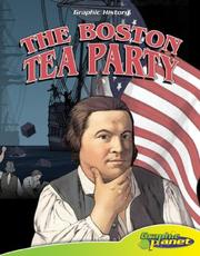 Boston Tea Party (Graphic History) (Graphic History) by Rod Espinosa