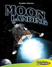 Cover of: Moon Landing (Graphic History) (Graphic History) by Joe Dunn, Joe Dunn