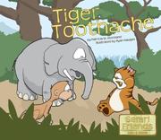 Cover of: Tiger Toothache (Safari Friends)