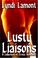 Cover of: Lusty Liaisons