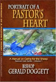 Portrait of a Pastor's Heart (Pastoral Care Series) by Gerald Doggett