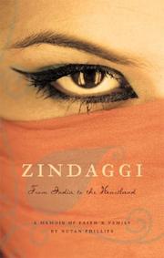 Cover of: Zindaggi: From India to the Heartland | Nutan Phillips