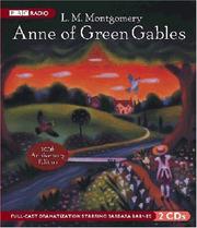 Cover of: Anne of Green Gables (100th Anniversary Edition) by Lucy Maud Montgomery