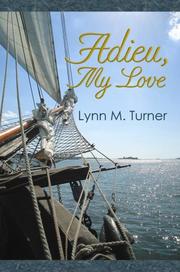 Cover of: Adieu, My Love by Lynn M. Turner