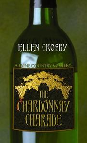 Cover of: The Chardonnay Charade: A Wine Country Mystyery (Center Point Premier Mystery (Largeprint))