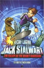 Cover of: Secret Agent Jack Stalwart by Elizabeth Singer Hunt