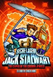 Cover of: Secret Agent Jack Stalwart by Elizabeth Singer Hunt