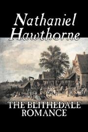 Cover of: The Blithedale Romance by Nathaniel Hawthorne