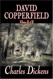 Cover of: David Copperfield, Volume II of II by 