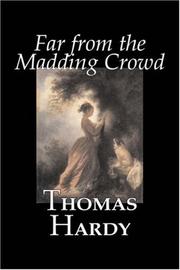 Cover of: Far from the Madding Crowd by Thomas Hardy