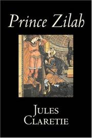 Cover of: Prince Zilah by Jules Claretie