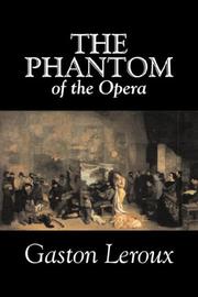 Cover of: The Phantom of the Opera by Gaston Leroux